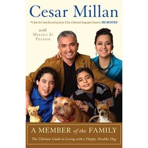 Cesar Millan A Member Of The Family