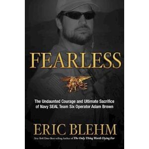 Eric Blehm Blehm, E:  Fearless