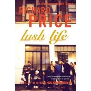 Richard Price Lush Life