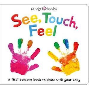 Roger Priddy See, Touch, Feel