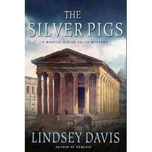 Lindsey Davis The Silver Pigs