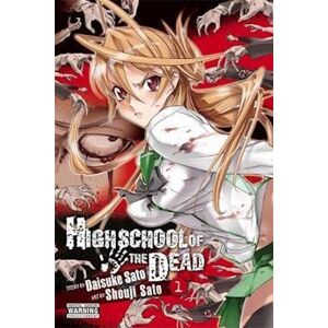 Daisuke Sato Highschool Of The Dead, Vol. 1