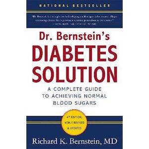 Richard K. Bernstein Dr Bernstein'S Diabetes Solution