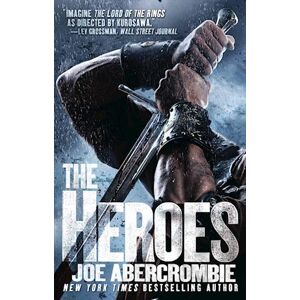 Joe Abercrombie The Heroes