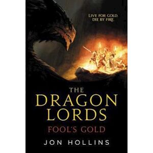 Jon Hollins The Dragon Lords