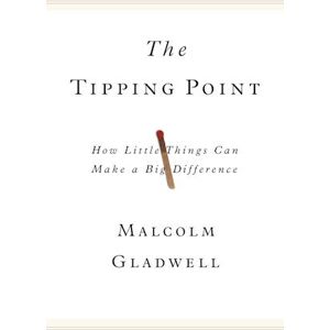 Malcolm Gladwell The Tipping Point