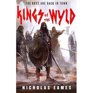 Nicholas Eames Kings Of The Wyld