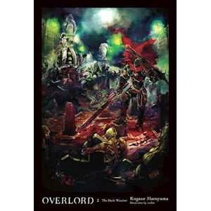 Kugane Maruyama Overlord, Vol. 2 (Light Novel)
