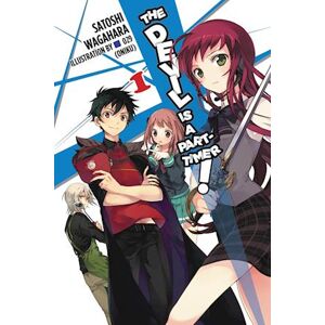 Satoshi Wagahara The Devil Is A Part-Timer!, Vol. 1 (Light Novel)