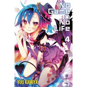 Yuu Kamiya No Game No Life, Vol. 4 (Light Novel)