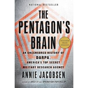 Annie Jacobsen The Pentagon'S Brain