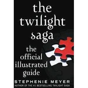 Stephenie Meyer The Twilight Saga