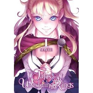 Maybe Tales Of Wedding Rings, Vol. 1