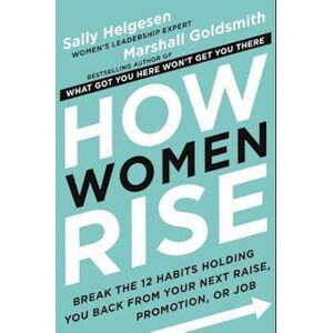 Sally Helgesen How Women Rise