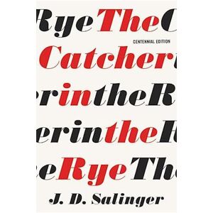 J. D. Salinger The Catcher In The Rye