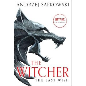 Andrzej Sapkowski The Last Wish