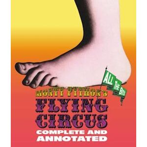 Graham Chapman Monty Python'S Flying Circus: Complete And Annotated...All The Bits