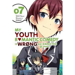 Wataru Watari My Youth Romantic Comedy Is Wrong, As I Expected @ Comic, Vol. 7 (Manga)