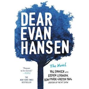 Steven Levenson Dear Evan Hansen: The Novel: The Novel