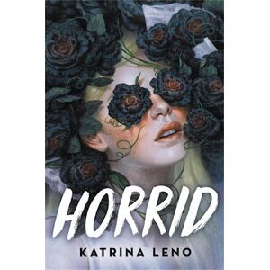 Katrina Leno Horrid