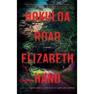 Elizabeth Hand Hokuloa Road