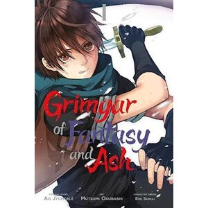 Ao Jyumonji Grimgar Of Fantasy And Ash, Vol. 1 (Manga)