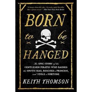 Thomson Born To Be Hanged