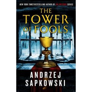 Andrzej Sapkowski The Tower Of Fools