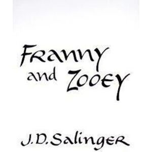 Jerome D. Salinger Franny And Zooey