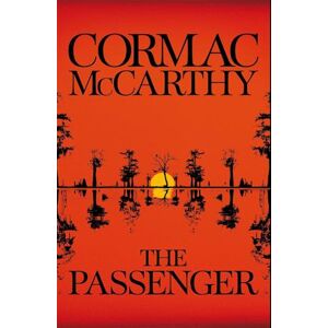 Cormac McCarthy The Passenger