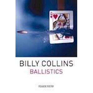 Billy Collins Ballistics