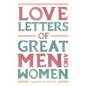 Ursula Doyle (Ed.) Love Letters Of Great Men And Women