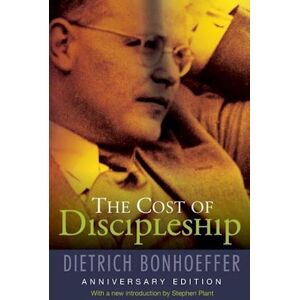 Dietrich Bonhoeffer The Cost Of Discipleship