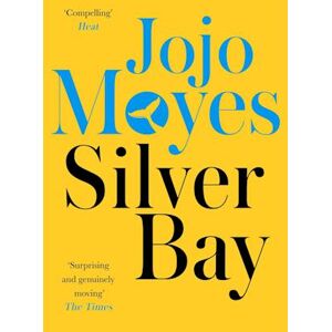 Jojo Moyes Silver Bay