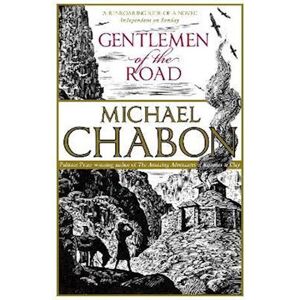 Michael Chabon Gentlemen Of The Road
