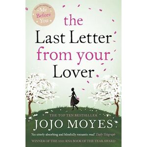 Jojo Moyes The Last Letter From Your Lover