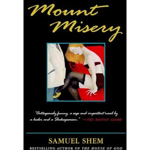 Samuel Shem Mount Misery