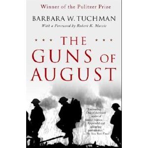 Barbara W. Tuchman The Guns Of August