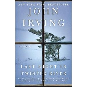John Irving Last Night In Twisted River