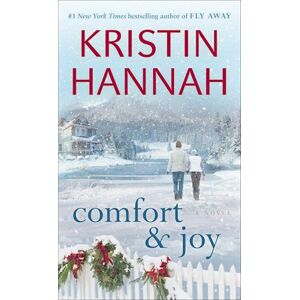 Kristin Hannah Comfort & Joy