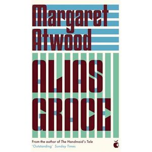 Margaret Atwood Alias Grace