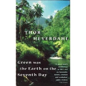 Thor Green Was The Earth On The Seventh Day