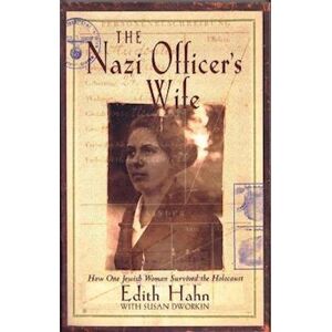 Susan Dworkin The Nazi Officer'S Wife