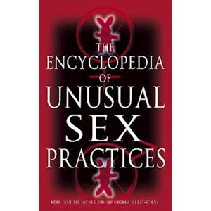 Brenda Love Encyclopedia Of Unusual Sex Practices