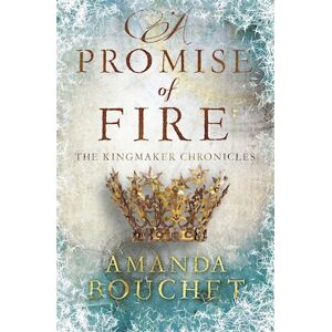 Amanda Bouchet A Promise Of Fire