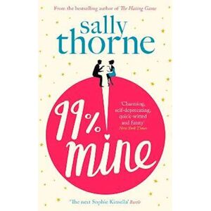 Sally Thorne 99% Mine