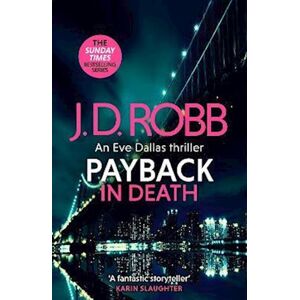 J. D. Robb Payback In Death