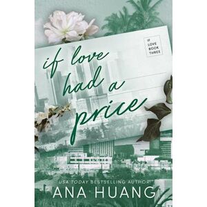 Ana Huang If Love Had A Price