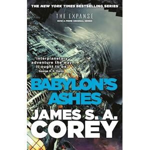 James S. A. Corey Babylon'S Ashes