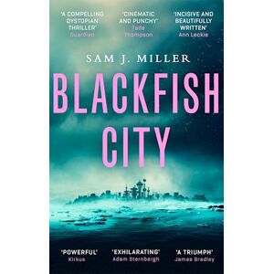 Sam J. Miller Blackfish City